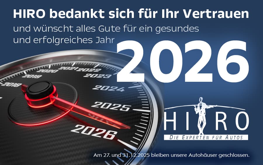 HIRO bedankt sich für Ihr Vertrauen und wünscht Ihnen ein gesundes und erfolgreiches neues Jahr. Unsere Betriebe bleiben am 27.12.2025 31.12.2025 geschlossen