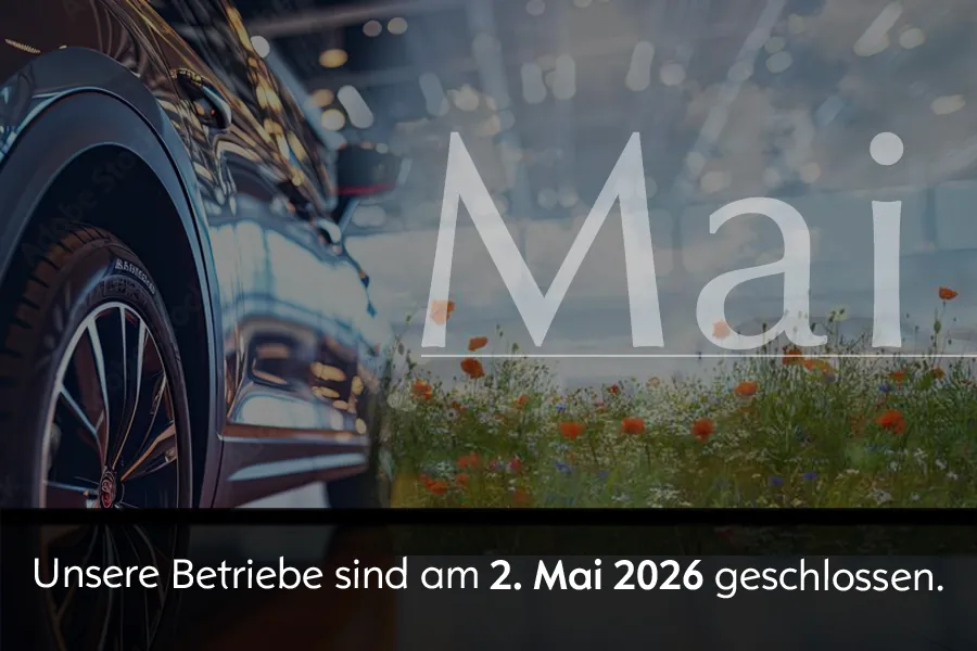Unsere Betriebe sind am 2. Mai 2026 geschlossen.